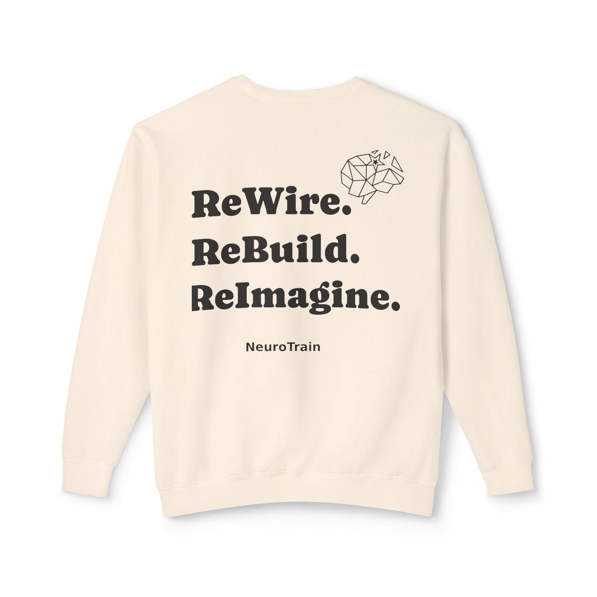 NeuroTrain 'ReWire. ReBuild. ReImagine.' Crewneck Sweatshirt